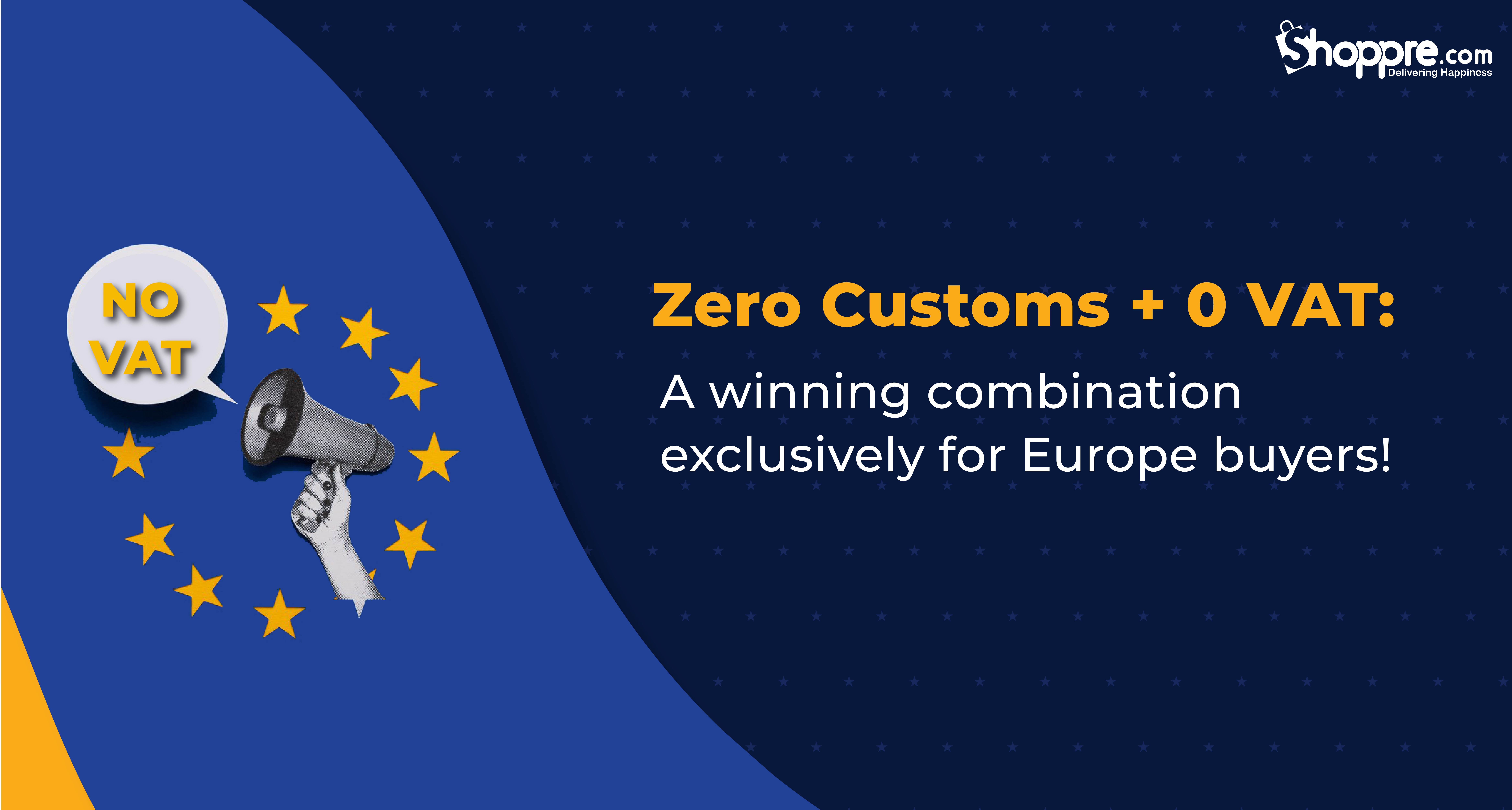Hassle-free Customs and VAT-free Shipping to Europe with Shoppre.com
